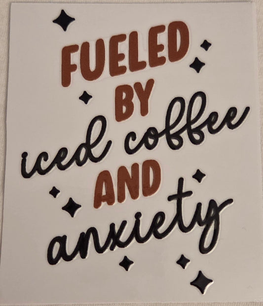 Fueled by iced coffee Decal