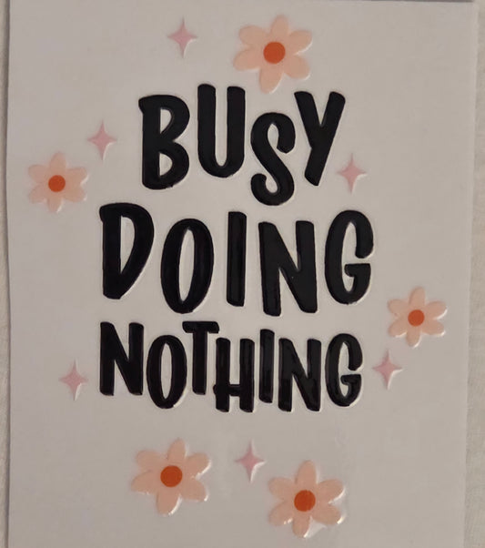 Busy Decal