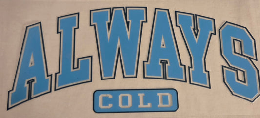 Always Cold Wrap
